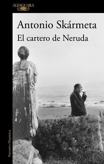 El cartero de Neruda | 9788420478128 | Skármeta, Antonio