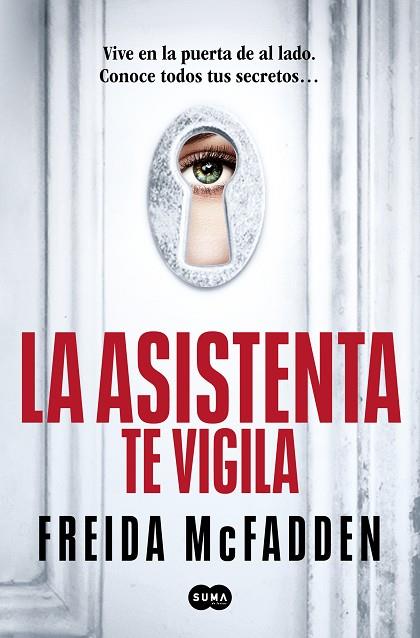 La asistenta te vigila (La asistenta 3) | 9788410257184 | McFadden, Freida