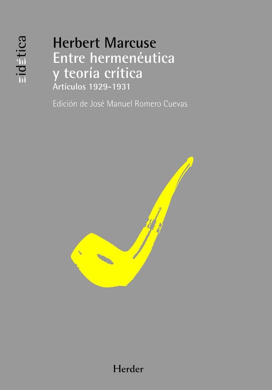 Entre hermenéutica y teoría crítica | 9788425427657 | Marcuse, Herbert