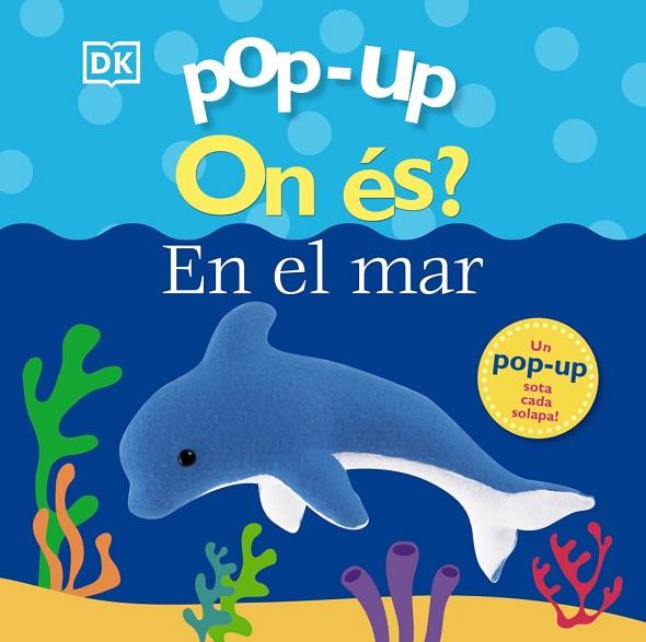 Pop-up. On és? Al mar | 9788413491127 | Lloyd, Clare