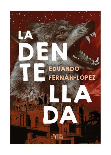 La dentellada | 9788412386714 | Fernán López, Eduardo