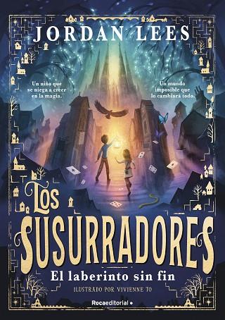 Los susurradores 1 - El laberinto sin fin | 9788419743763 | Lees, Jordan