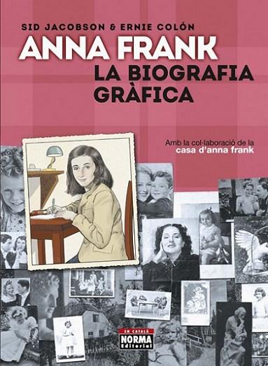 ANNA FRANK, CATALÀ. | 9788467931587 | Jacobson, Sid / Colón, Ernie