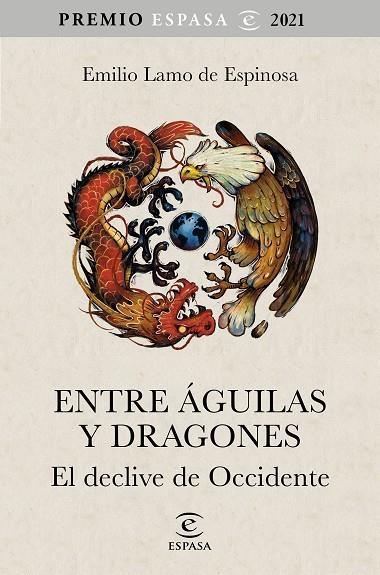 Entre águilas y dragones | 9788467063783 | Lamo de Espinosa, Emilio