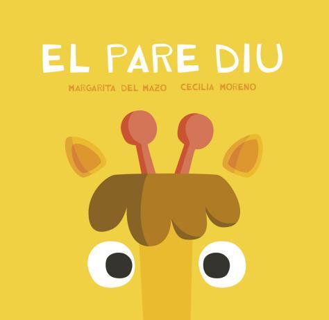 El pare diu | 72 | del Mazo, Margarita