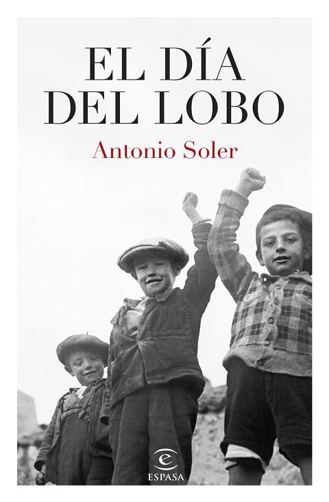 El día del lobo | 9788467074475 | Soler, Antonio