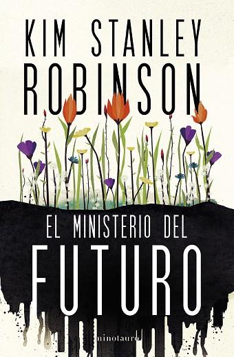 El Ministerio del Futuro (NE) | 9788445016770 | Robinson, Kim Stanley