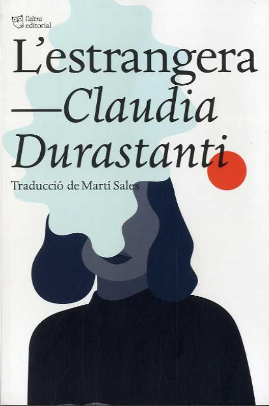 ESTRANGERA, L' | 9788412138948 | DURASTANTI, CLAUDIA