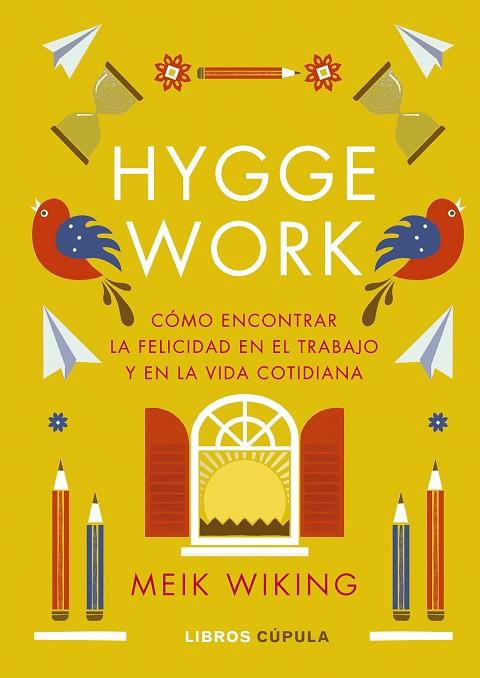 Hygge work | 9788448041373 | Wiking, Meik