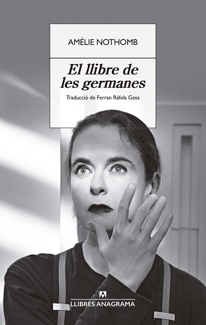 El llibre de les germanes | 9788433929358 | Nothomb, Amélie