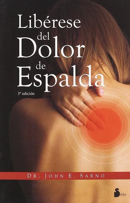 Libérese del dolor de espalda | 9788478087464 | Sarno, John E.