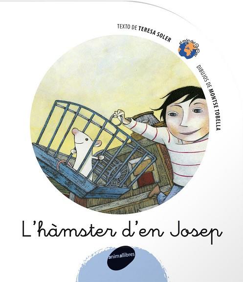 L'hàmster d'en Josep | 9788496726338 | Soler Cobo, Teresa / Tobella Soler, Montse