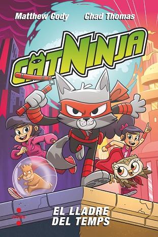 Catninja 2. El lladre del temps | 9788466157902 | Cody, Matthew