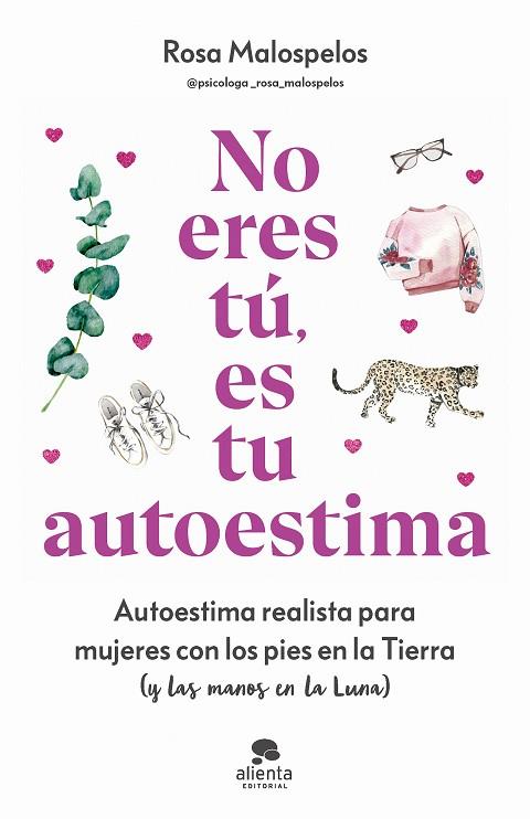 No eres tú, es tu autoestima | 9788413443508 | Malospelos, Rosa