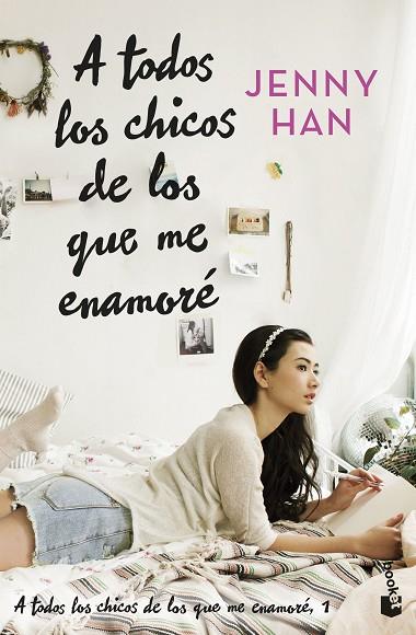 A todos los chicos de los que me enamoré | 9788408273899 | Han, Jenny