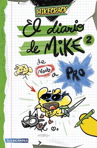 El diario de Mike 2. De noob a pro | 9788427052727 | Mikecrack