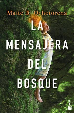 La mensajera del bosque | 9788408268260 | R. Ochotorena, Maite