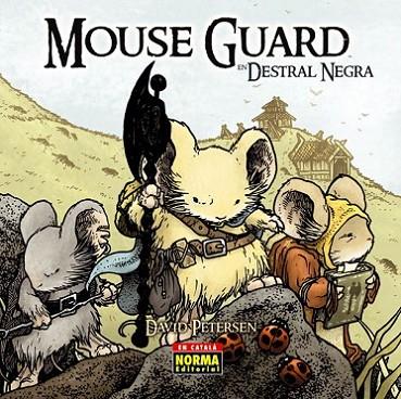 MOUSE GUARD: DESTRAL NEGRA | 9788467914429 | Petersen, David