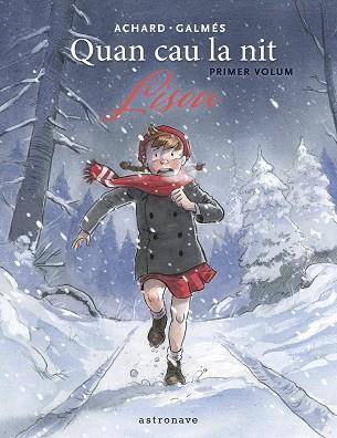 QUAN CAU LA NIT 01. LISOU | 9788467974058 | GALMES, TONI / MARION ACHARD