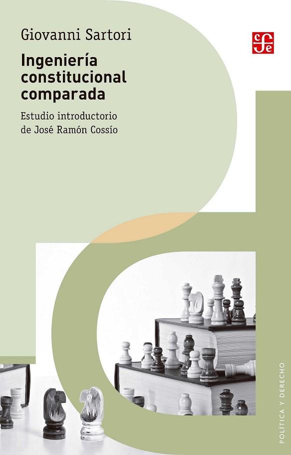 INGENIERÍA CONSTITUCIONAL COMPARADA | 9786071639264 | GIOVANNI SARTORI