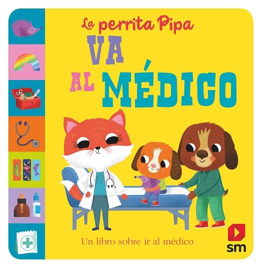 La perrita Pipa va al médico | 9788411202244 | Baldock, Jane