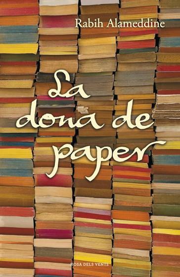 La dona de paper | 9788401388231 | Alameddine, Rabih