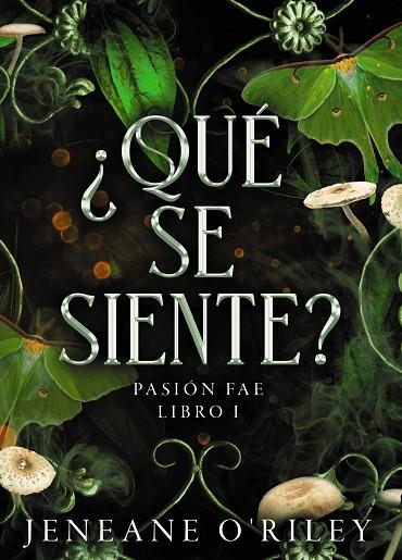 ¿Qué se siente? | 9788419988263 | O'Riley, Jeneane