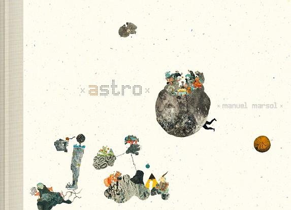 Astro | 9788419737045 | Marsol, Manuel