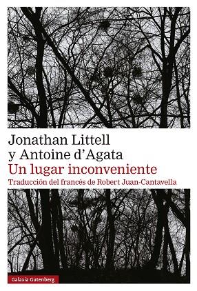 Un lugar inconveniente | 9788410107595 | Littell, Jonathan / D'Agata, Antoine