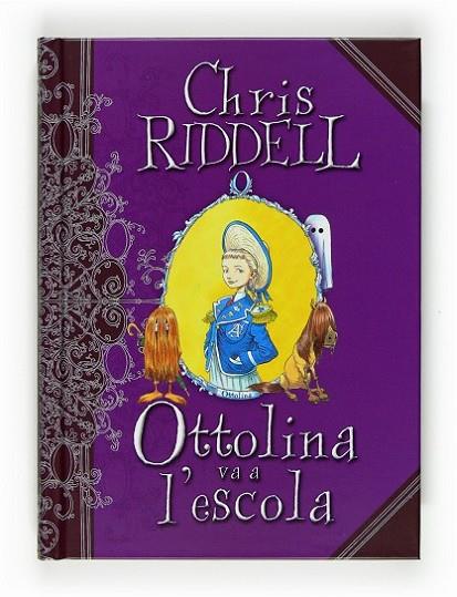 Ottolina va a l'escola | 9788466123846 | Riddell, Chris