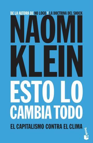 Esto lo cambia todo | 9788408202424 | Klein, Naomi