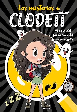 El caso del fantasma del campamento (Misterios de Clodett 4) | 9788418038921 | Clodett,