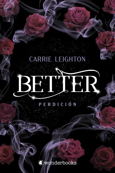 Better. Perdición | 9788418509629 | Leighton, Carrie