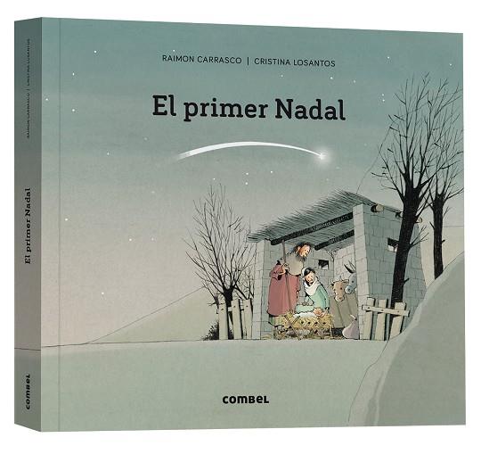 El primer Nadal | 9788411580366 | Carrasco Nualart, Raimon