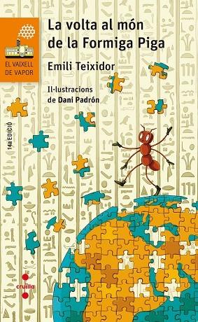 La volta al món de la Formiga Piga | 9788466144254 | Teixidor i Viladecàs, Emili