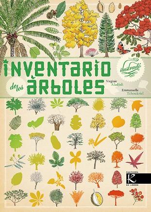 Inventario ilustrado de los árboles | 9788415250630 | Aladjidi, Virginie