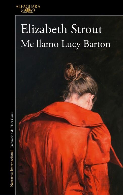 Me llamo Lucy Barton | 9788410299047 | Strout, Elizabeth