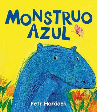 Monstruo azul | 9788426149183 | Horácek, Petr