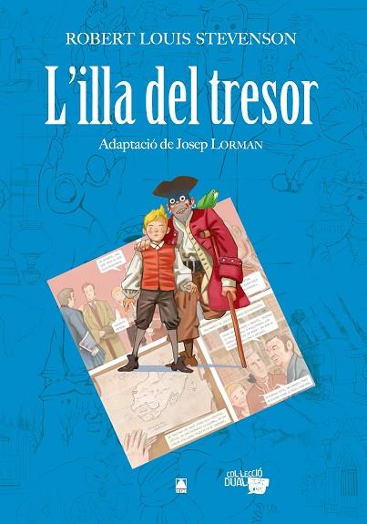 Cole·lecció Dual 004 - L'illa del tresor - R.L. Stevenson | 9788430769230 | Fortuny Giné, Joan Baptista / Martí Raüll, Salvador