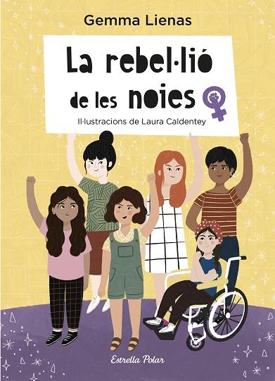 La rebel·lió de les noies | 9788418443503 | Lienas, Gemma / Caldentey, Laura