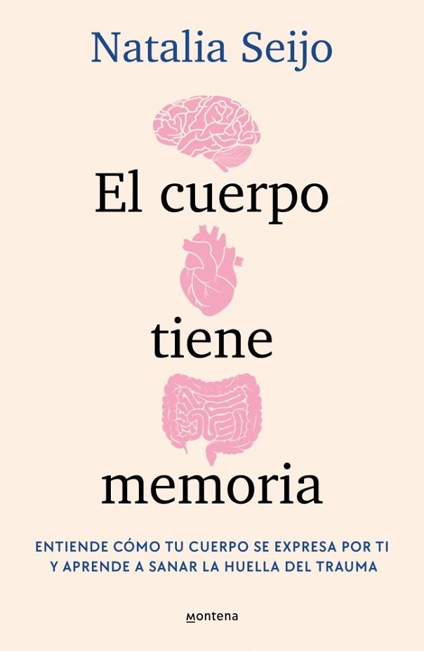 El cuerpo tiene memoria | 9788419975638 | Seijo, Natalia