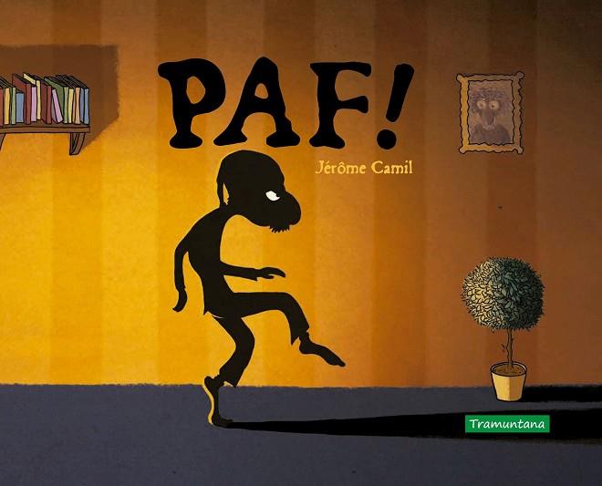 PAF! | 9788418520068 | Camil, Jérôme