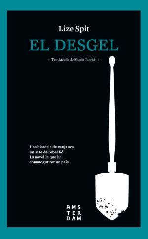 El desgel | 9788416743537 | Spit, Lize