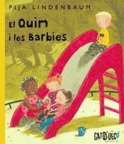 Quim i les barbies | 9788494639104 | Lindenbaum, Pija