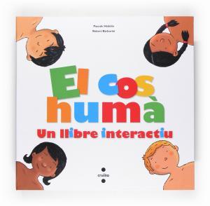 El cos humà, un llibre interactiu | 9788466118217 | Hédelin, Pascale