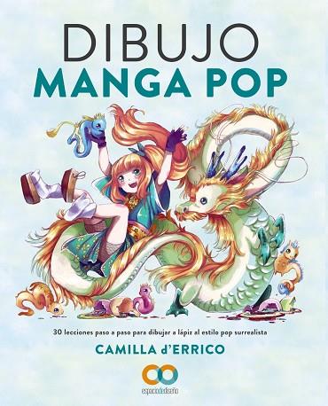 Dibujo Manga Pop | 9788441546226 | d'Errico, Camilla