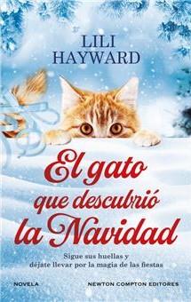 El gato que descubrió la navidad | 9788410080621 | Hayward, Lili