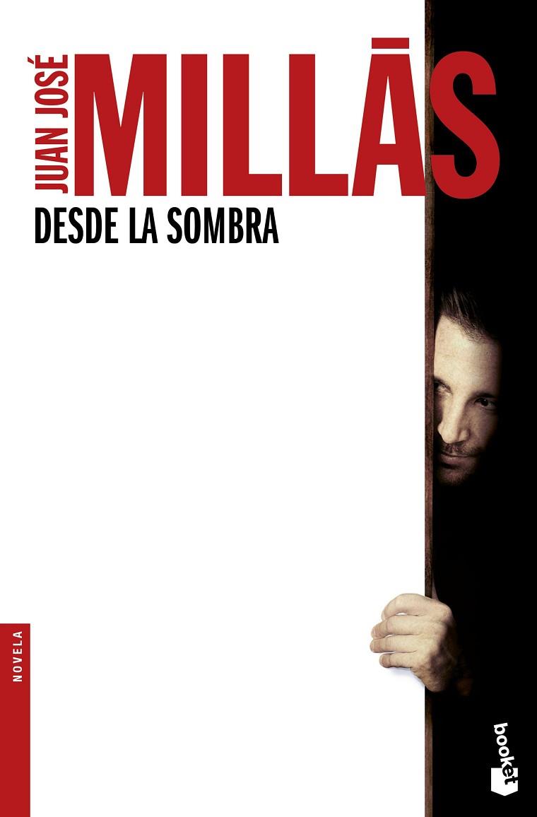 Desde la sombra | 9788432232442 | Millás Garcia, Juan José