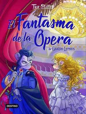 El Fantasma de la Ópera | 9788408237303 | Stilton, Tea