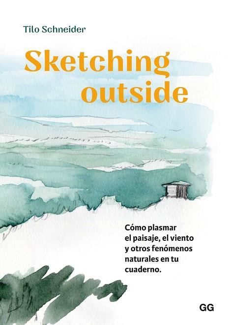 Sketching outside | 9788425235382 | Schneider, Tilo